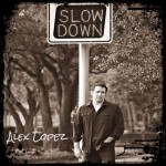 ALEX LOPEZ..Slowndown..CDCover123