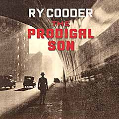 RY COODER - The Prodigal Son..CDCover