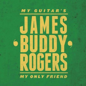 JAMES BUDDY ROGERS..CDCover