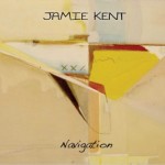 JAMIE KENT..Navigation..CDCover
