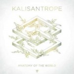 KALISANTROPE..Anatomy Of The World..CDCover