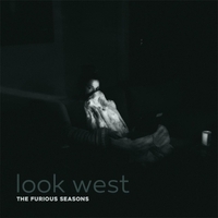 THE FURIOUS SEASONS..Look WEst ..CDCover