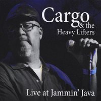 Cargo & The Heavy Lifters..CDCover